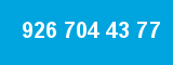 926 704 43 77